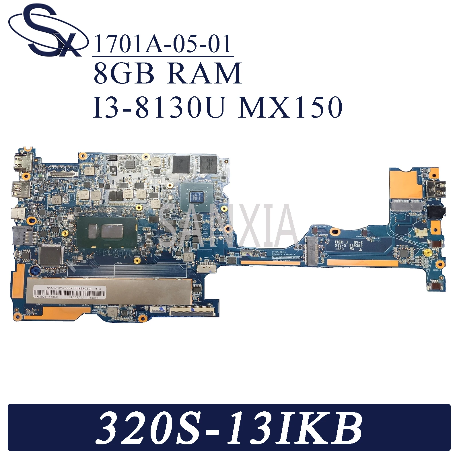 KEFU 1701A-05-01 материнская плата для ноутбука Lenovo Ideapad 320S-13IKB оригинальная 8GB-RAM I3-8130U