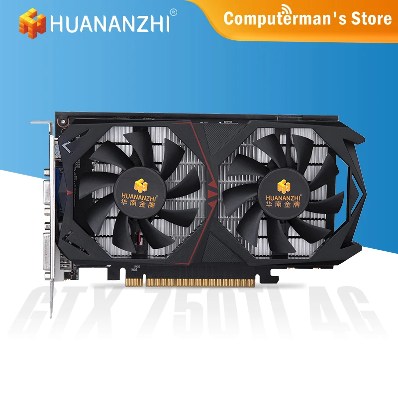Видеокарты HUANANZHI GTX 750TI 4G, GPU NVIDIA GTX 750TI 4G GDDR5, игровая карта для настольного ПК, PCI E X16|Графические карты| | АлиЭкспресс