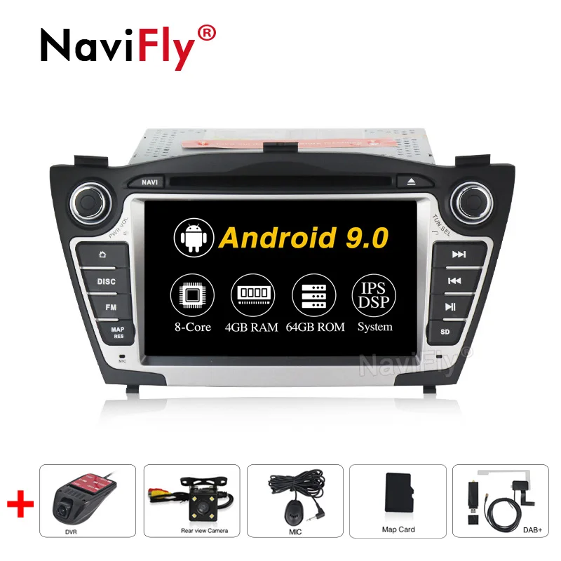

NaviFly Pure Android9.0 IPS DSP 4G WIFI Car GPS Navigator for Hyundai Tucson IX35 Car dvd player radio audio BT View camera