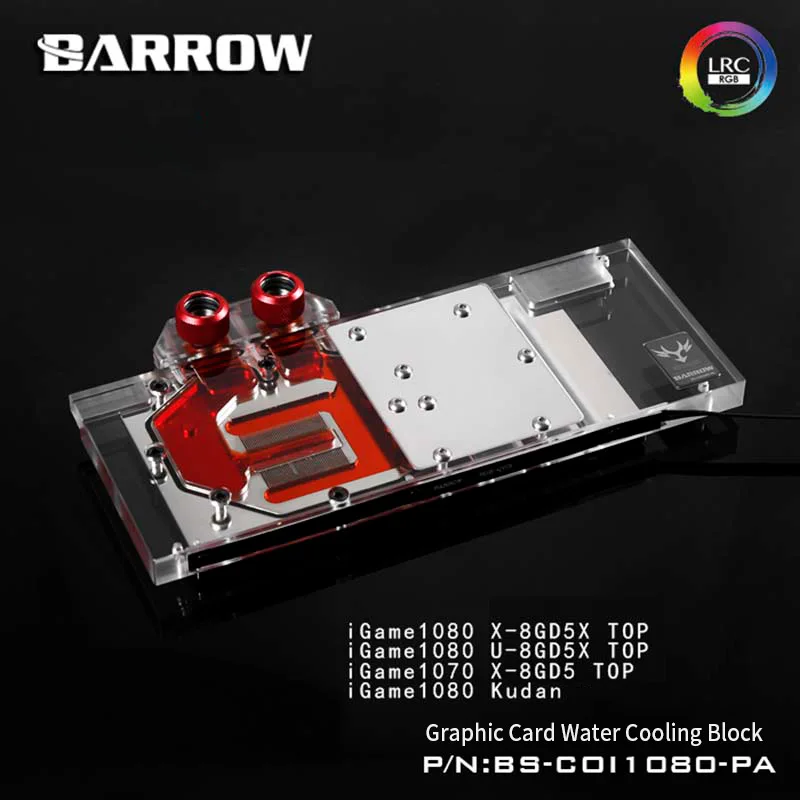 

Barrow PC water cooling GPU cooler video card Graphics Radiator for Colorful iGame GTX1080/1070 flame ares LRC2.0 BS-COI1080-PA