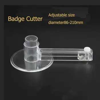 

Adjustable Diameter 86-210mm Button Badge Acrylic Circular Cutter Photo Advertisement Circular Cutter Circular Paper Cutter