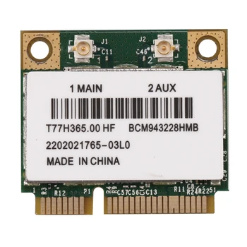 

BCM943228HMB 2.4G/5Ghz Dual Band WIFI Card 300Mbps Bluetooth 4.0 Half MINI pci-e Card Notebook Wireless Wlan Card
