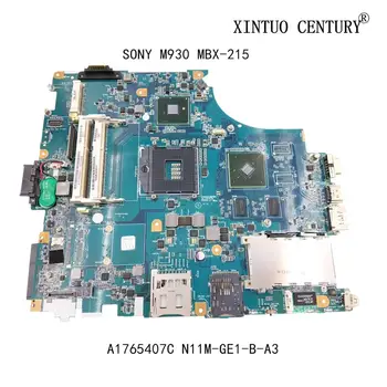 

A1765407C For SONY M930 MBX-215 Laptop Motherboard 1P-009BJ00-8012 REV 1.2 GF310M With N11M-GE1-B-A3 DDR3 100% tested working