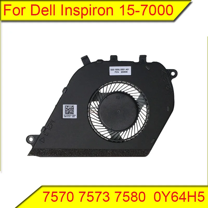 

For DELL Inspiron 15-7000 7570 7573 7580 Fan 0Y64H5