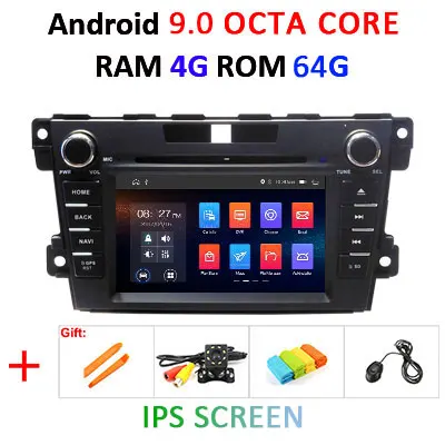 2 Din автомобильный dvd мультимедийный плеер 8 ядерный 4 г 64 г Android 9,0 gps навигатор Аудио для mazda CX-7 CX 7 CX7 2008- Автомагнитола dsp FM - Цвет: 4G 64G IPS