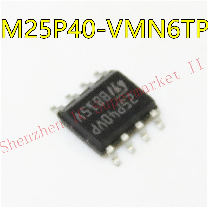 

1pcs/lot M25P40VMN6TP M25P40-VMN6TP M25P40 25P40VP SOP8 In Stock