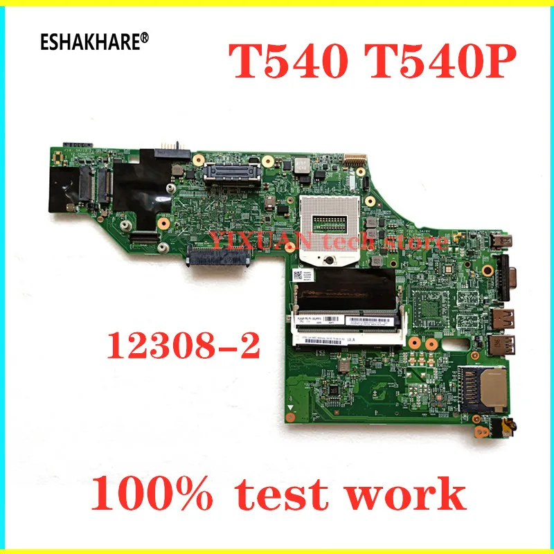 

ESHAKARE For Lenovo ThinkPad T540 T540P Laptop Motherboard 04X5257 04X5281 04X5269 12308-2 48.4LO16.021 48.4LO18.021 Full Tested