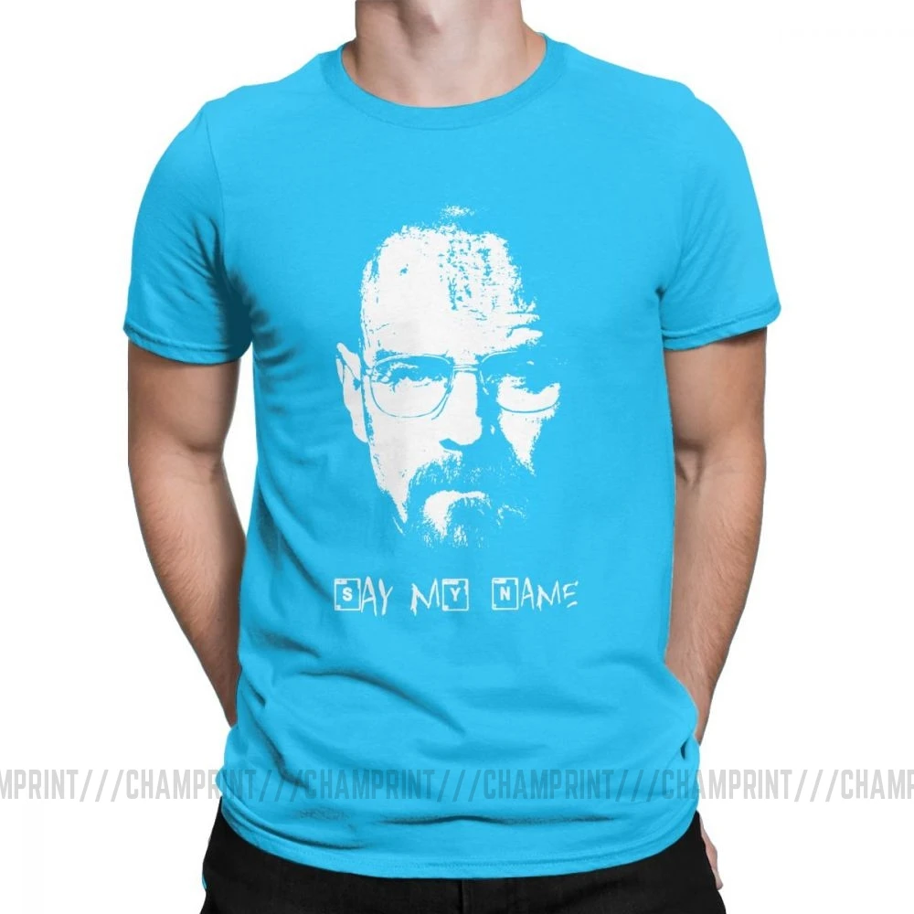 Say My Name Breaking Bad Walter белая футболка для мужчин хлопковая крутая футболка футболки с круглым вырезом одежда с коротким рукавом 4XL 5XL - Цвет: Королевский синий