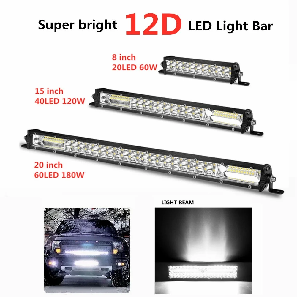 

Slim LED Light Bar 12D 8" 15" 20" 60W 120W 180W Offroad LED Bar Combo Spot Flood LED Work Light for Car Boat Truck 4x4 SUV ATV