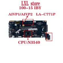 LA-C771P для lenovo ideapad 100-15 IBY, B50-10, материнская плата ноутбука 80MJ, 80QR CPU-N3540 DDR3L FRU 5B20J30714 тест