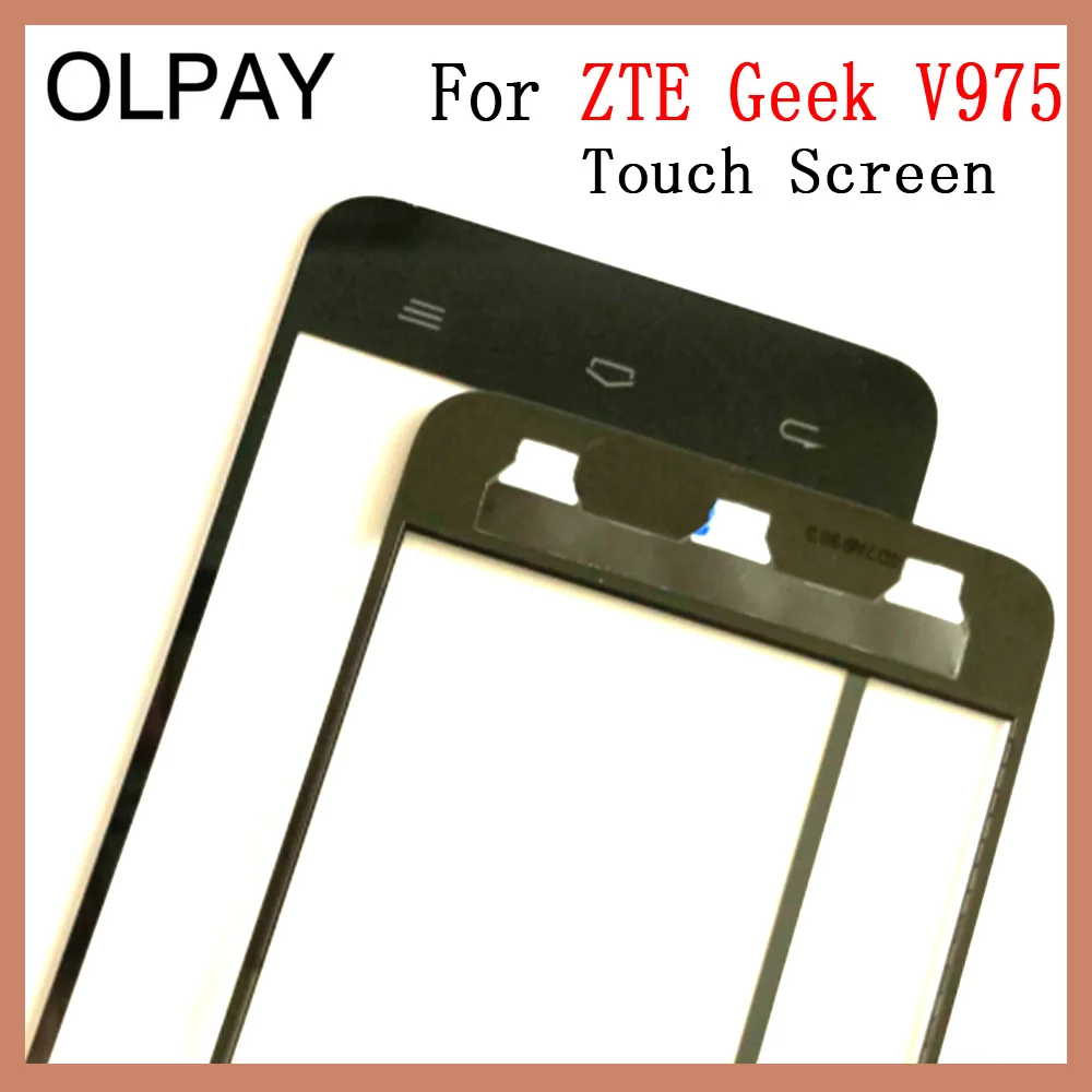 OLPAY 5,0 дюймовый сенсорный экран для ZTE Geek V975 сенсорный экран дигитайзер панель передняя внешняя передняя стеклянная линза сенсор ремонт