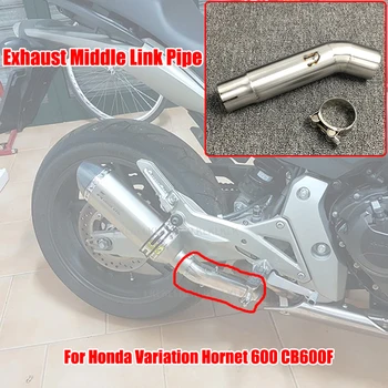 

For Honda Variation Hornet 600 CB 600 F CB600 CB600F Motorcycle Exhaust Pipe Escape Modified Middle Link Pipe Muffle