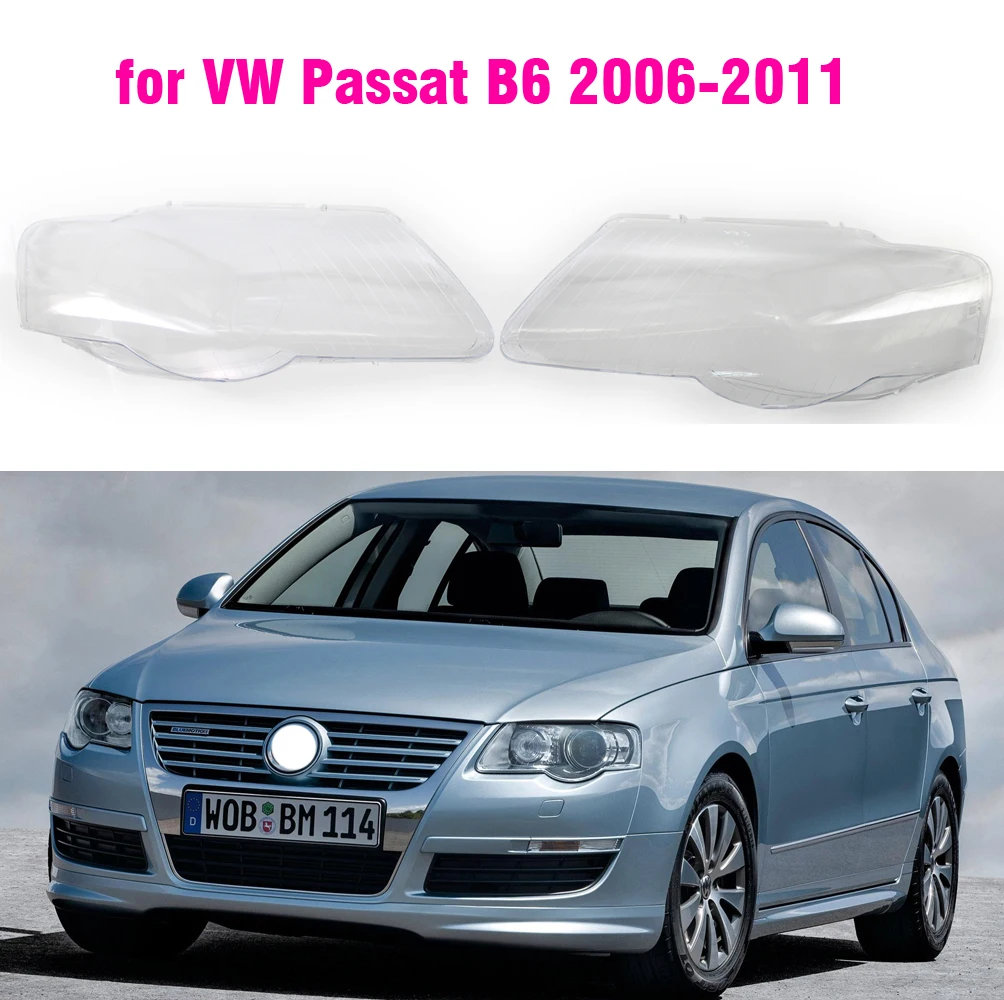 

1pcs Car Front Headlight Lens Cover For Vw Passat B6 2006 2007 2008 2009 2010 2011 Auto Lampshade Covers Housing Transparent
