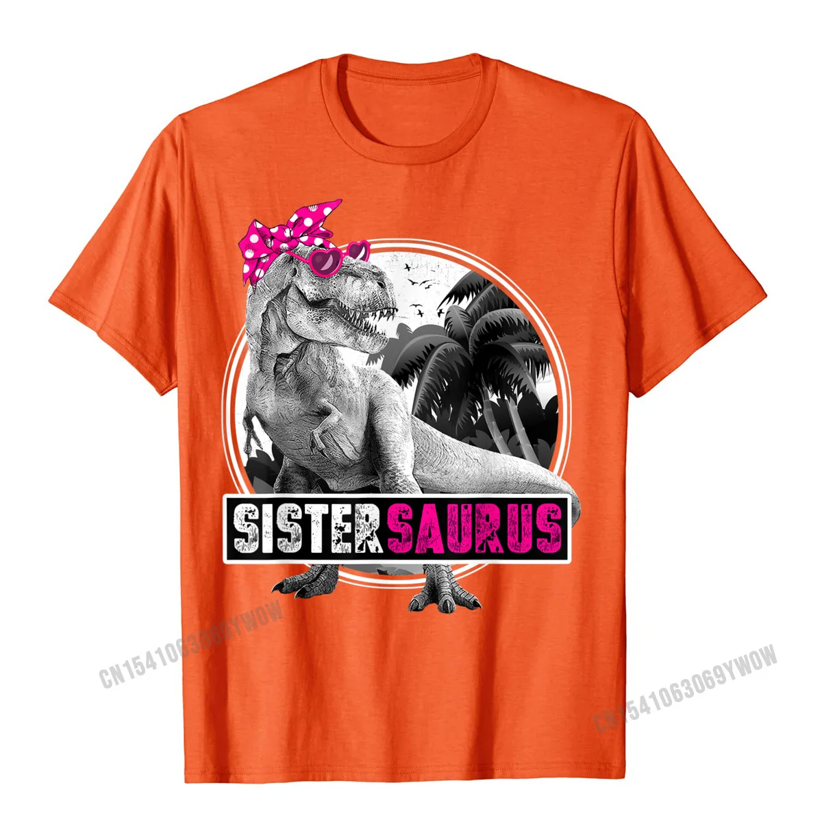 Normal Tshirts Oversized Round Collar Birthday 100% Cotton Fabric Mens Tops Shirt Casual Short Sleeve Tshirts Wholesale Sistersaurus T Rex Dinosaur Sister Saurus Family Matching T-Shirt__572 orange