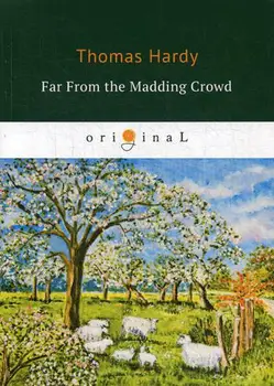 

Foreign languages Hardy T. Far from the Madding Crowd cover soft 16 +