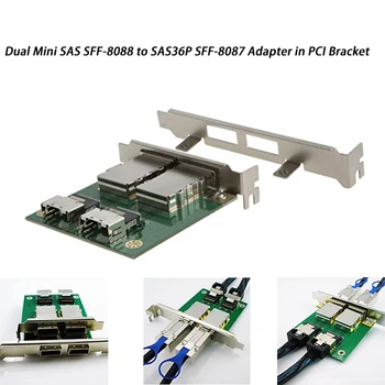 

Dual Mini SAS SFF-8088 to SAS36P SFF-8087 Adapter in PCI Bracket