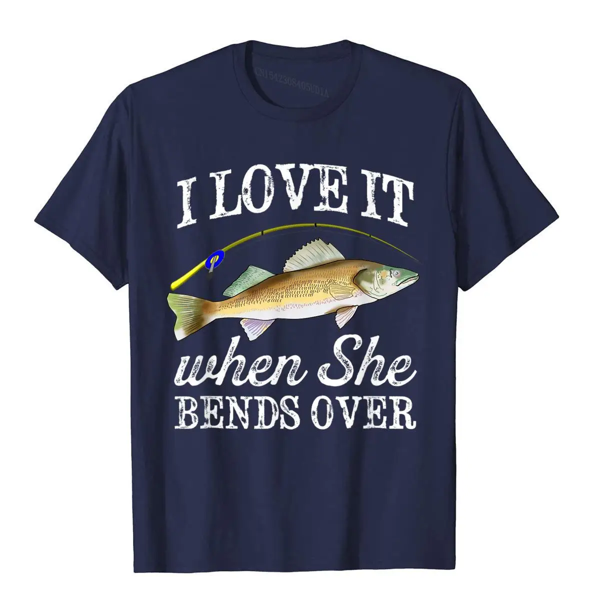 Mens Walleye I Love It When She Bends Over Fishing Adult Humor T-Shirt__B9480navy