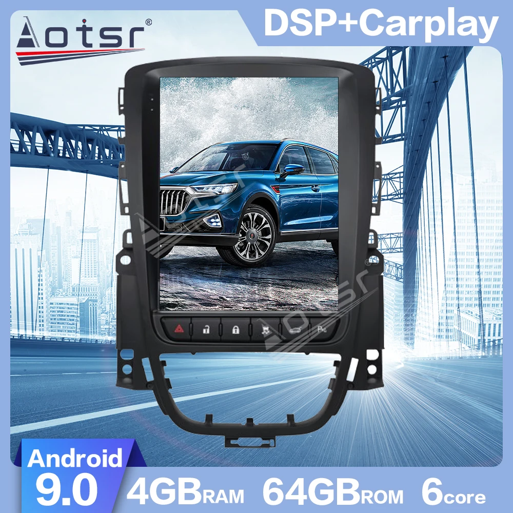 AOTSR для Opel ASTRA J 2012-2014 Android 9 0 Tesla стиль вертикальный экран PX6 DSP Автомобильный GPS