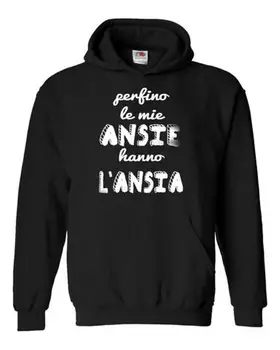 

FELPA UOMO CON ANSIA IDEA REGALO FRASE DIVERTENTE LM182