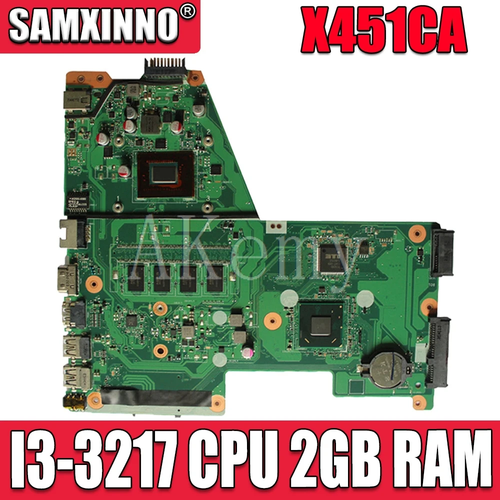 #Special Offers X451CA Mainboard With I3-3217CPU 2GB motherboard For ASUS X451C F451 F451C X451CA Laptop motherboard 100% Tested Working Well