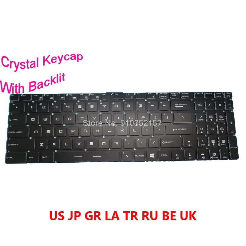 

BE GR JP LA RU TR UK US Backlit Crystal Keycap Keyboard For MSI Alpha 17 MS-17EK / 17 A4DEK A4DEK-006 Turkey TR Russian English