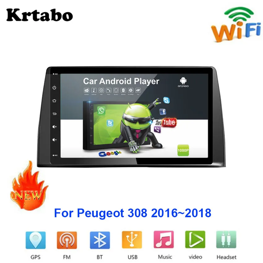 

Car radio Android multimedia player For Peugeot 308 2016~2018 Car touch screen GPS Navigation Support Carplay Bluetooth