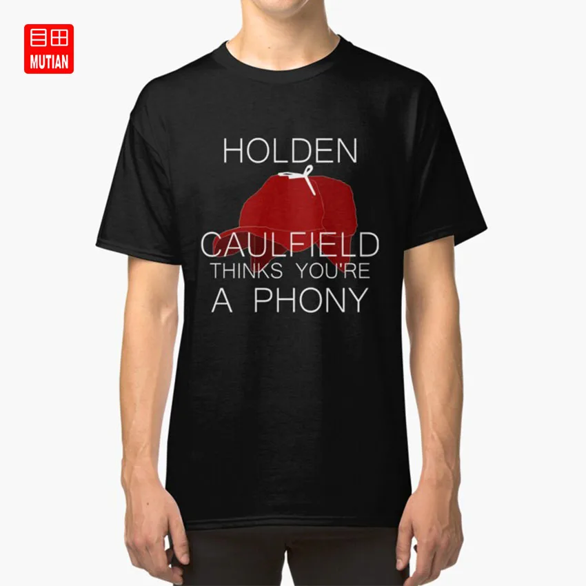 Holden считает что вы ложная футболка holden Caulfield catcher в rye jd salinger books nerdfighter | Мужская