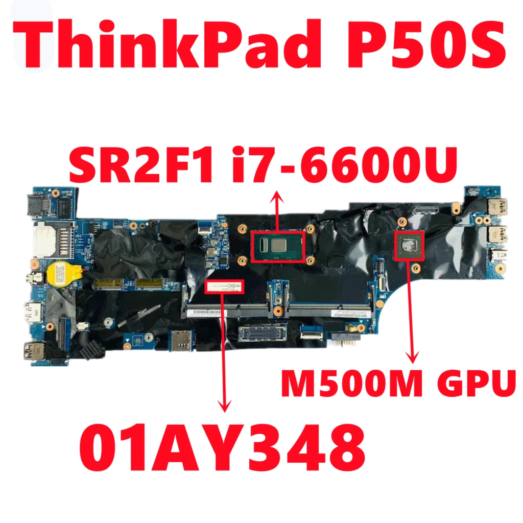 FRU:01AY348 Mainboard For Lenovo ThinkPad P50S Laptop Motherboard