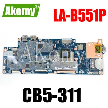

original For Acer 13 CB5-311 laptop motherboard 13 CB5-311 Z3ENN LA-B551P tested good free shipping