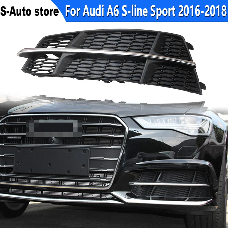 

For Audi A6 S-line Sport 2016 2017 2018 Auto Left Right Side Front Lower Bumper Fog Light Grille Grill Cover Replacement