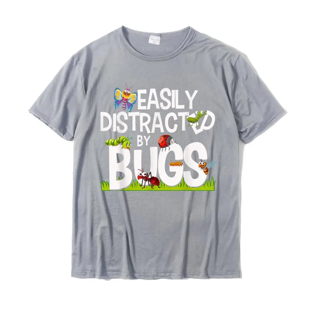 Design Gift Fall All Cotton Round Collar Men's Tees Summer Tops T Shirt On Sale Short Sleeve T Shirts Top Quality Funny Bug Insects Easily Distracted By Bugs Science T-Shirt__MZ15325 grey