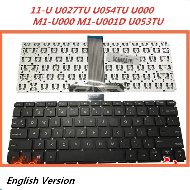 Ноутбук английская клавиатура для hp 11-U U027TU U054TU U000 M1-U000 M1-U001D U053TU сменная Клавиатура для ноутбука - Цвет: Same as picture