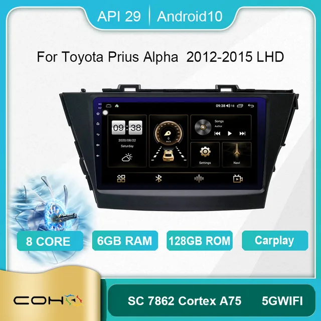 مروحة تبريد السيارة Prius LHD ، Android 10.0 ، 8 core ، 6 128G ، مع نظام ملاحة Android ، لتويوتا بريوس بريوس ألفا ، 2012 2015