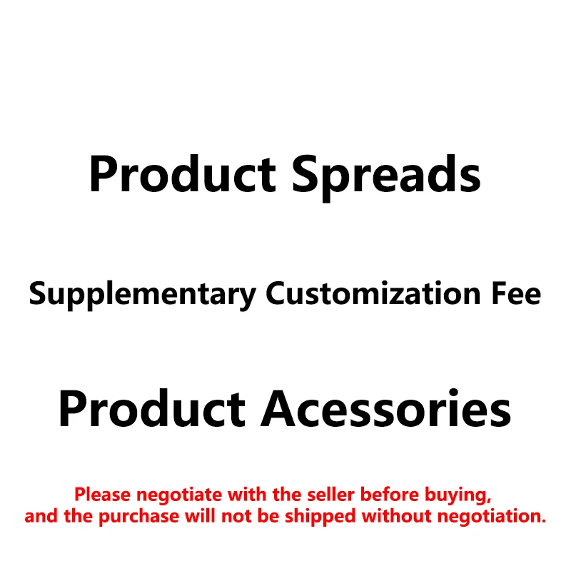 

jingji Product Spreads Supplementary Customization Fee Product Acessories