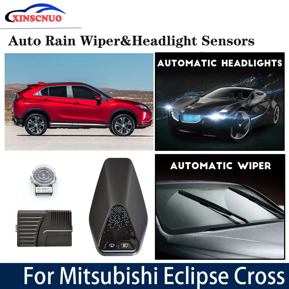 

Car smart wiper and headlight sensor For Mitsubishi Eclipse Cross 2018 2019 Automatic driving assistant System