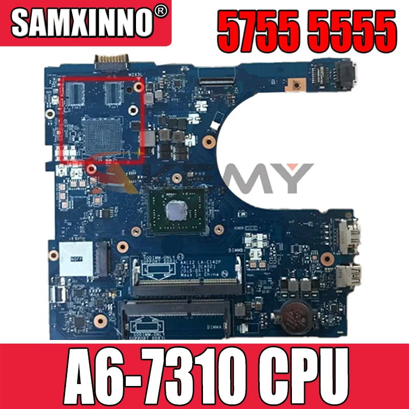 AAL12 LA-C142P для Dell Inspiron 5555 5755 Материнская плата ноутбука A6-7310 Процессор CN-0THKRW 0THKRW DDR3L