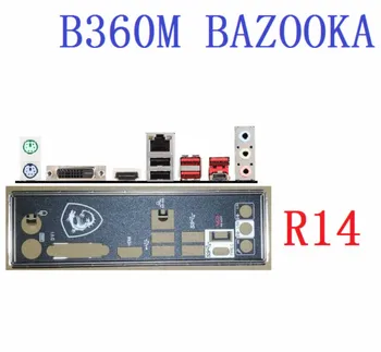 

I/O IO Shield FOR MSI B360M BAZOOKA motherboard