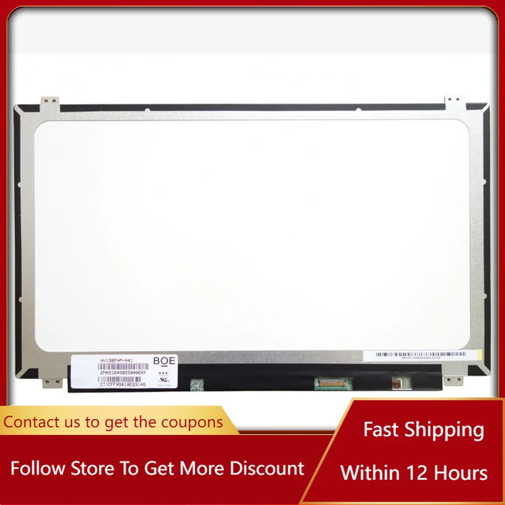 

15.6 inch NV156FHM-N41 DP/N 04561N EDP 30PINS 60HZ FHD 1920*1080 NV156FHM N41 Laptop LCD Screen Replacement Display Panel