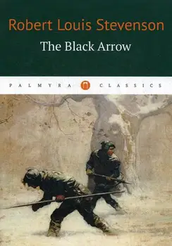 

Foreign languages Stevenson Robert Louis The Black Arrow/Black Arrow cover soft 12 +