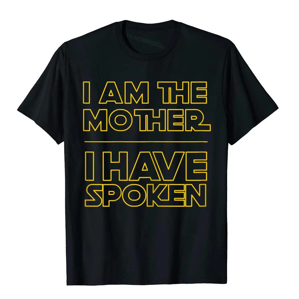 

Womens I Am The Mother I Have Spoken Space Western Sci Fi Mom T-Shirt Top T-Shirts Tops Tees Cute Cotton Holiday Geek Mens