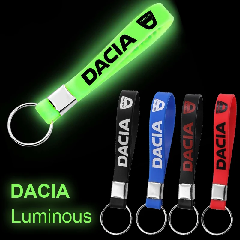 

Fashion Luminous Car keyring Car Badge Emblem Silicone keychain For Dacia Duster Logan Sandero Lodgy Pads Car Goods Accessories
