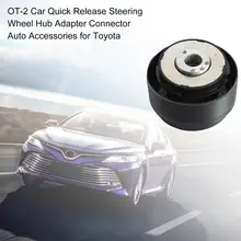 

50% Hot Sales!!! OT-2 Car Quick Release Steering Wheel Hub Adapter Connector Auto Accessories for Toyota