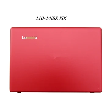 

New Topcase LCD Back Cover Screen lid Screen Caps For Lenovo ideapad 110-14IBR ISK