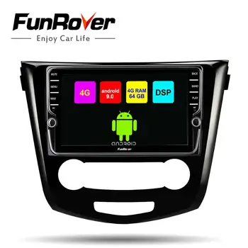 

Funrover 2 din android 9.0 car radio gps multimedia player for Nissan X-Trail Qashqai 2014-2017 dvd navigation navi DSP RDS 64GB