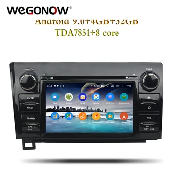 

DSP Android 9.0 for Toyota Sequoia Tundra 2010-2012 4GB RAM Octa Core Car DVD Player GPS Glonass RDS Radio wifi 4G Bluetooth