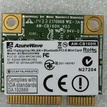 AzureWave AW-CB160H BCM94360HMB BCM94360 Половина мини PCI-express Bluetooth 4,0+ 802.11AC 867 Мбит/с беспроводная wifi WLAN карта