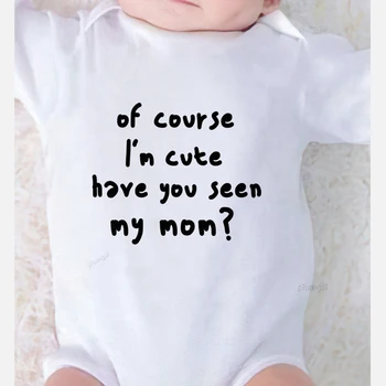 You Seen My Mom Print New Born Baby Clothes Winter Jumpsuit for Babies Newborns Rompers Infant Shower Gifts Kids Outfits 1