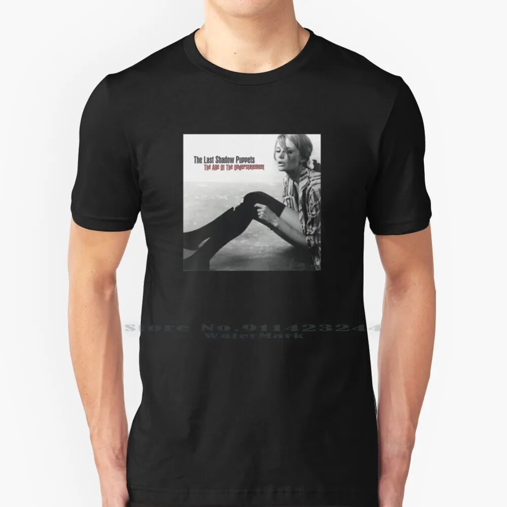 Футболка с надписью Age Of The Understatement 100% чистый хлопок последние тени Tlsp все что вы