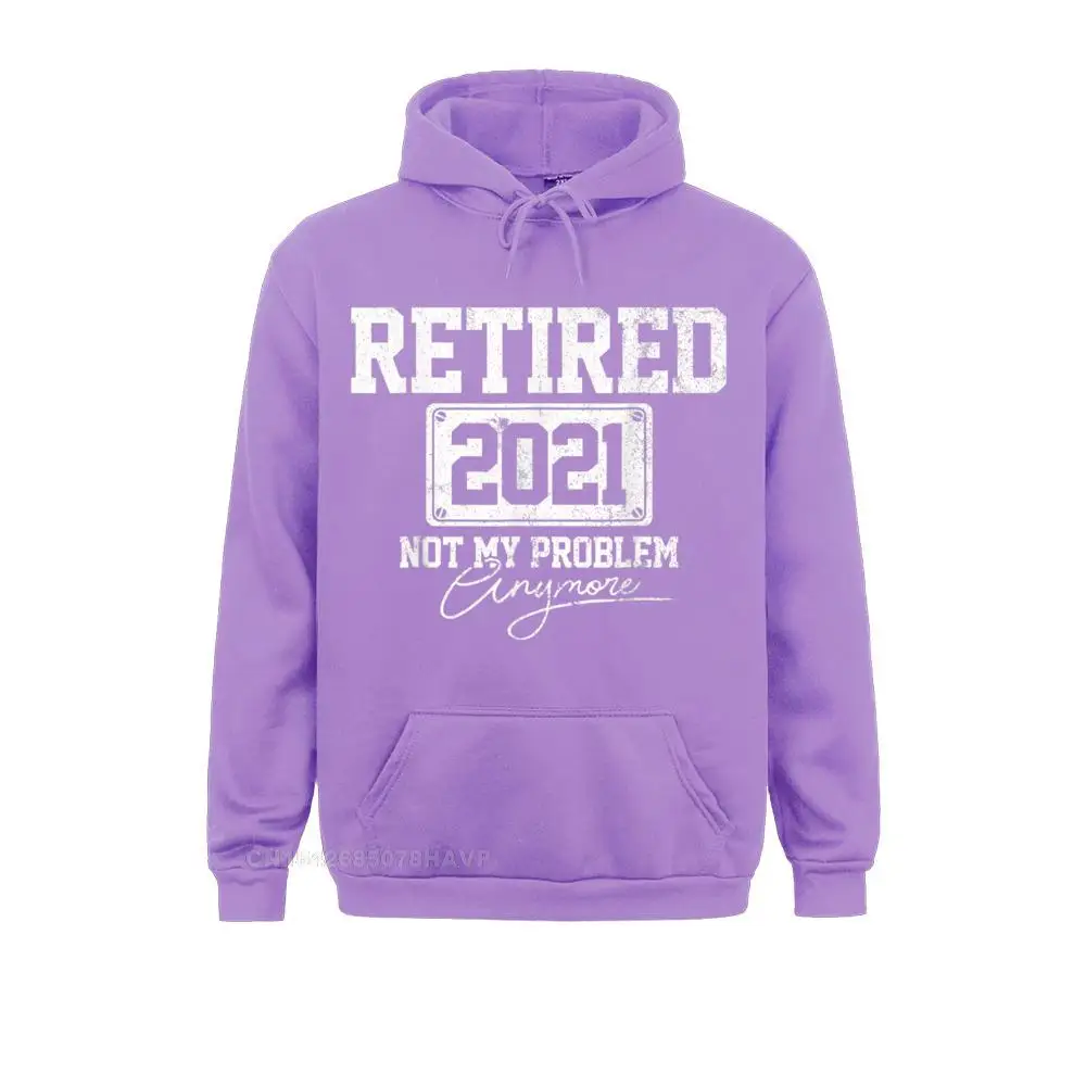 Retired 2021 Not My Problem Anymore Funny Retirement Gift T-Shirt__896 Geek Summer/Fall  Male Hoodies Hoods Company Long Sleeve Sweatshirts Retired 2021 Not My Problem Anymore Funny Retirement Gift T-Shirt__896purple