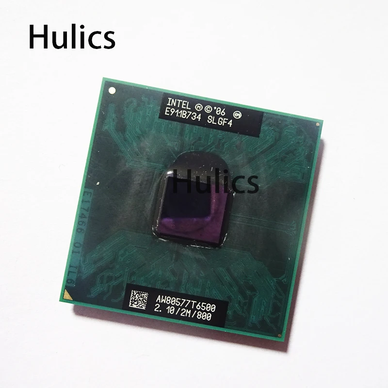 Процессор Hulics оригинальный T6400 T6500 T6570 T6600 T7100 T7200 T7250 T7300 P7350 P7450 T7500 | Компьютеры и